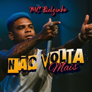 Album NÃO VOLTA MAIS (Explicit) from 