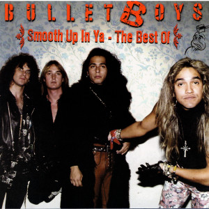 收聽Bullet Boys的Outta Here歌詞歌曲