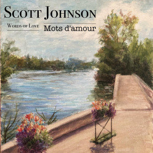 Album Words of Love (Mots D'amour) from Scott Johnson