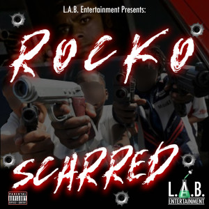 Album Scarred (Explicit) from Rocko