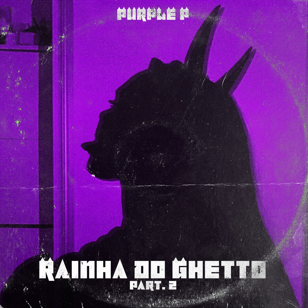 Rainha do Guetto 2 (Explicit)