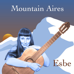 Esbe的專輯Mountain Aires