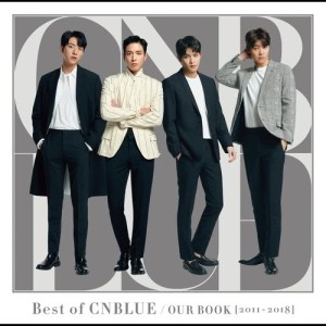 Best of CNBLUE / OUR BOOK [2011-2018]