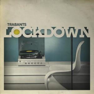 Album Lockdown (part II) from Trabants