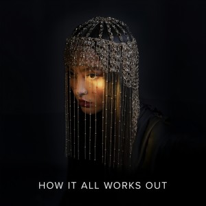 收聽Faouzia的How It All Works Out歌詞歌曲