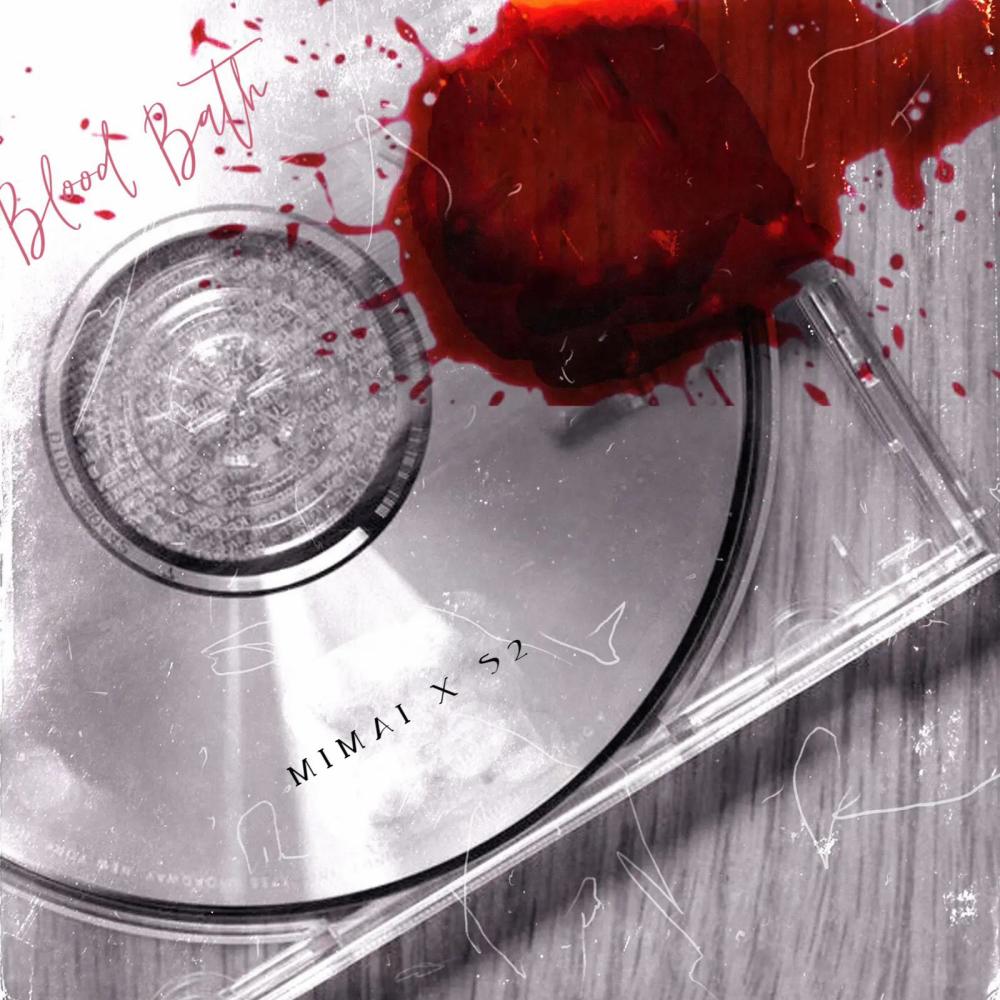 Bloodbath (feat. MiMai & S2) (Explicit)