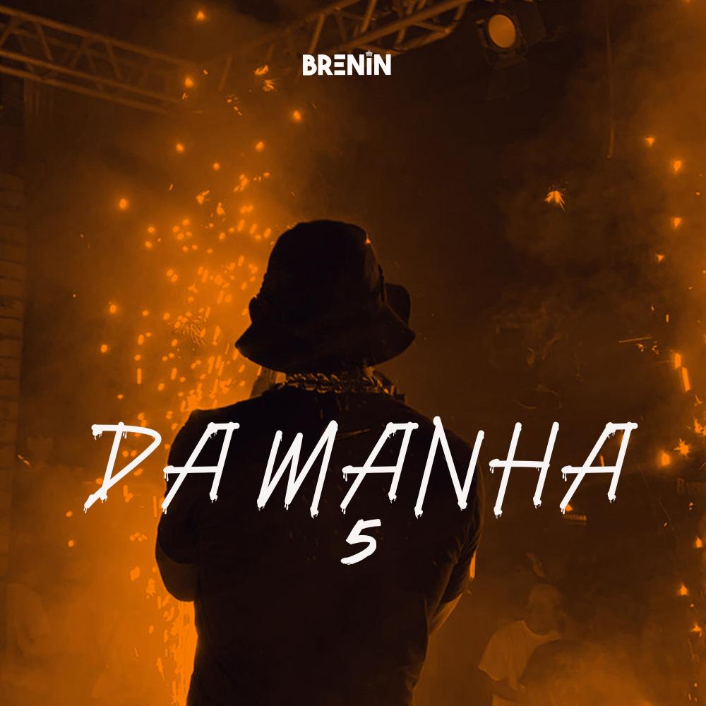 5 Da Manhã (feat. Mc Gordinho do Catarina) (Explicit)