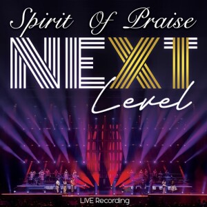 Album Spirit Of Praise 11 Next Level (Live) from Spirit of Praise