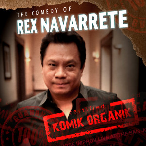 Komik Organik (Explicit) dari Rex Navarrete
