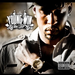 Young Win的專輯Born To Win (Explicit)