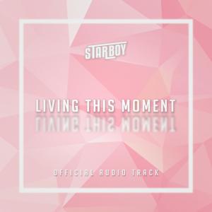 Album Living This Moment from Starboy