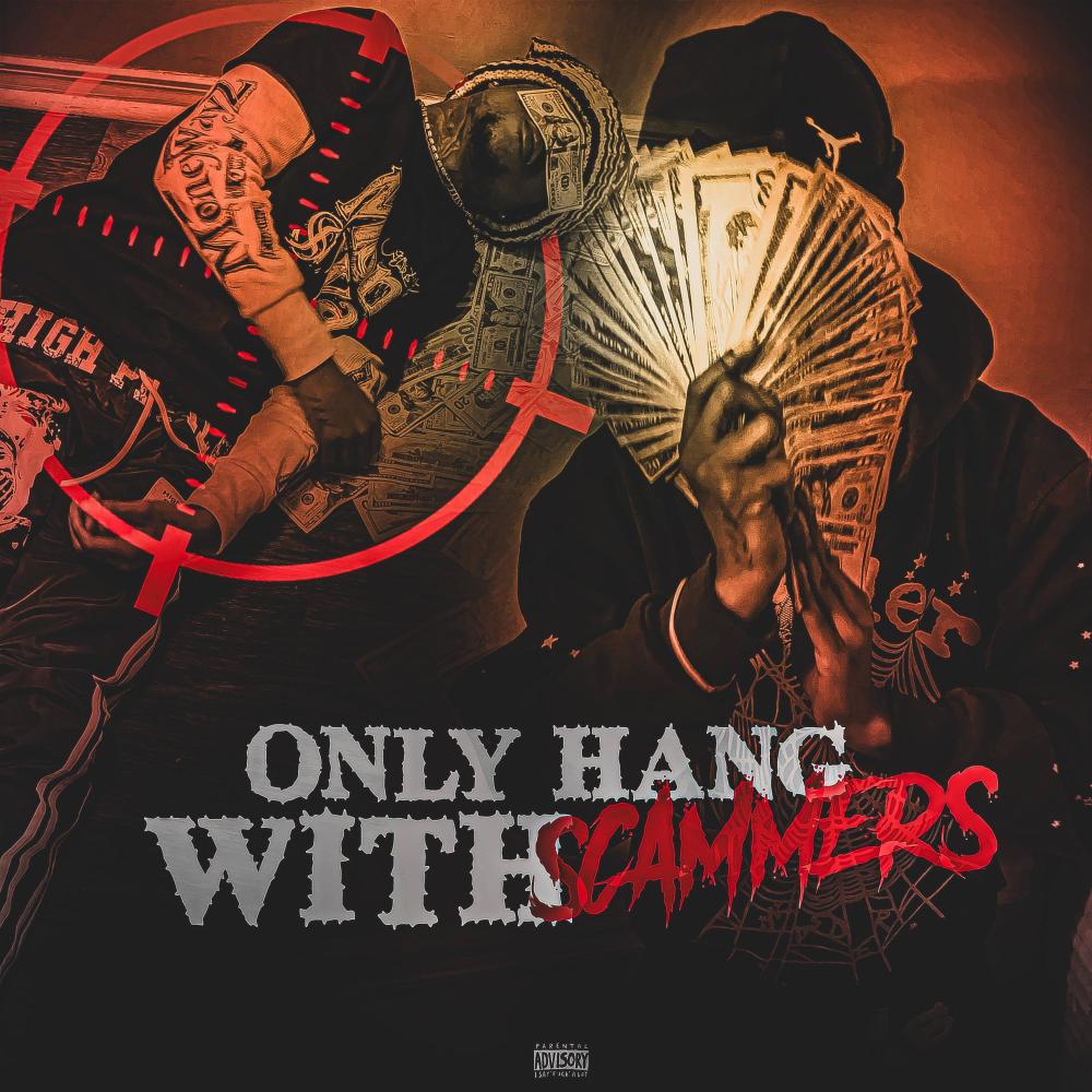 Only Scammers (Explicit)