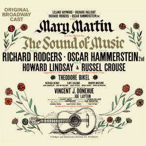 ดาวน์โหลดและฟังเพลง The Sound of Music (Reprise) พร้อมเนื้อเพลงจาก Mary Martin