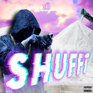 Dengarkan lagu Shuffi (Explicit) nyanyian Henrik Blomme dengan lirik