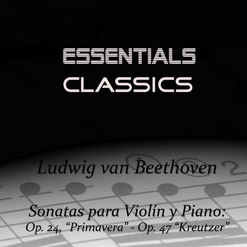 Violin Sonata No. 9 In A Major, Op. 47, "Kreutzer": I. Adagio Sostenuto - Presto