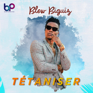 Blow Biguiz的專輯Tetaniser 