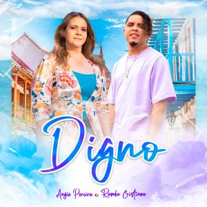 Angie Pereira的專輯DIGNO (feat. Rambo Cristiano)