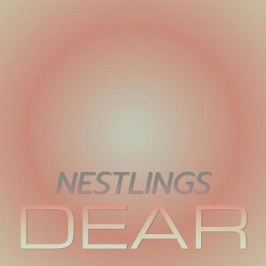 Listen to Nestlings Dear song with lyrics from Sanfour