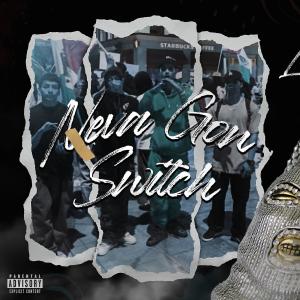 收聽KuruptRambo的Neva Gon Switch (feat. FrostyoFFdaGrove, lilrboe & Triste Da Palmero) (Explicit)歌詞歌曲
