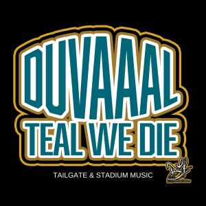 อัลบัม DUVAAAL TEAL WE DIE (Tailgate & Stadium Music) (Explicit) ศิลปิน Tal-Kin Trees