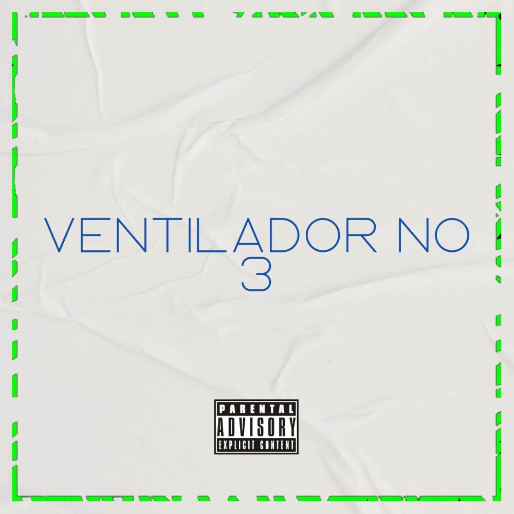 VENTILADOR NO 3 (Explicit)