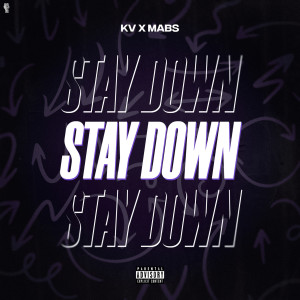 Album Stay Down (Explicit) from KV