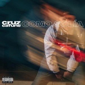 Cruz Cafuné的專輯Como Solía (Explicit)