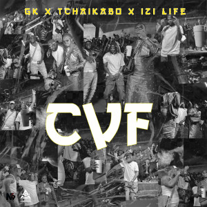 Listen to CVF (Explicit) song with lyrics from GK
