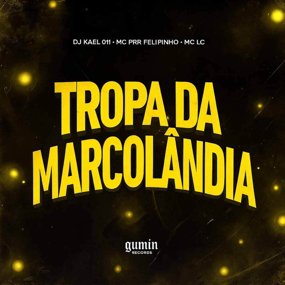 Tropa da Marcolândia (Explicit)