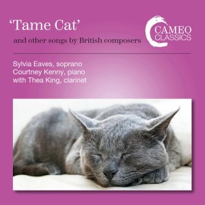 Thea King的專輯"Tame Cat" & Other Songs by British Composers