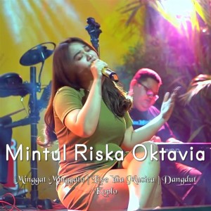 Minggat Minggato | Live Yua Musica | Dangdut Koplo dari Mintul Riska Oktavia