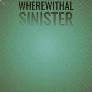 Wherewithal Sinister dari Various