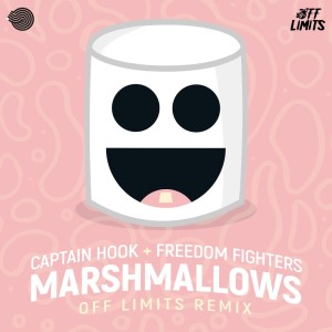 Album Marshmallows (Off Limits Remix) oleh Freedom Fighters