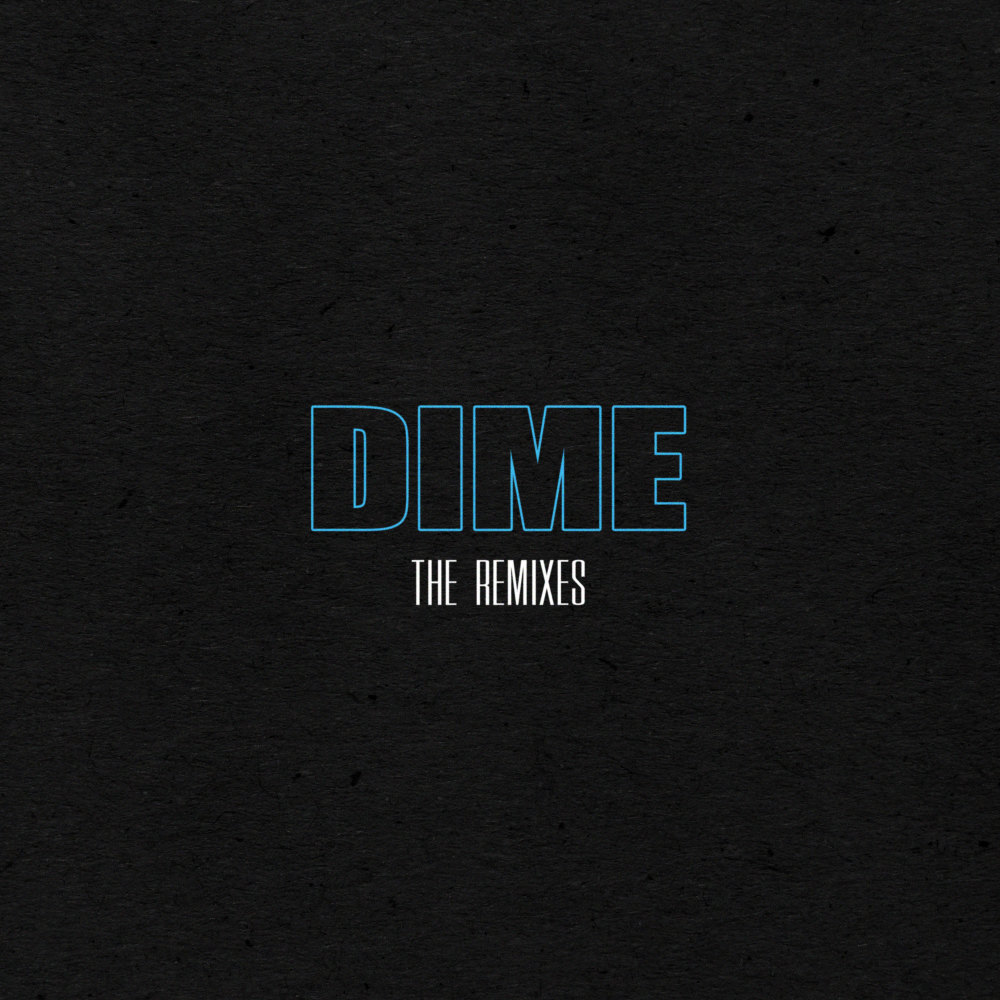 Dime - Lofi 94 Remix