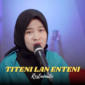 Restianade的專輯TITENI LAN ENTENI