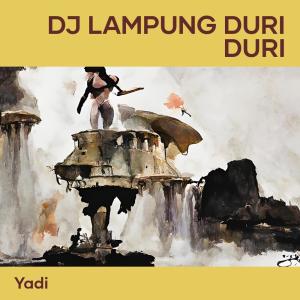 Dengarkan Dj Lampung Duri Duri (Remix) lagu dari vj lubis shada dengan lirik