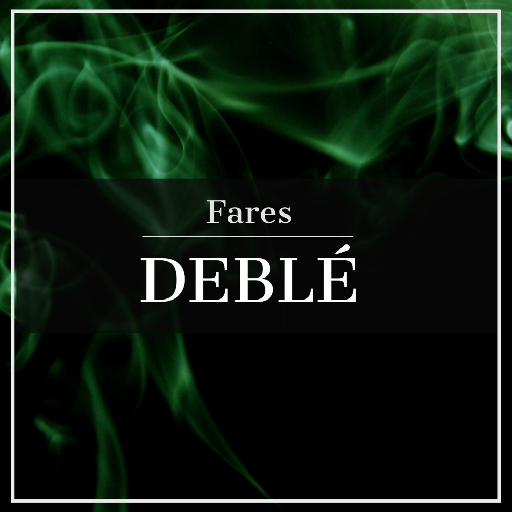 Deblé (Explicit)