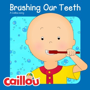 收聽Caillou的Brushing Our Teeth歌詞歌曲