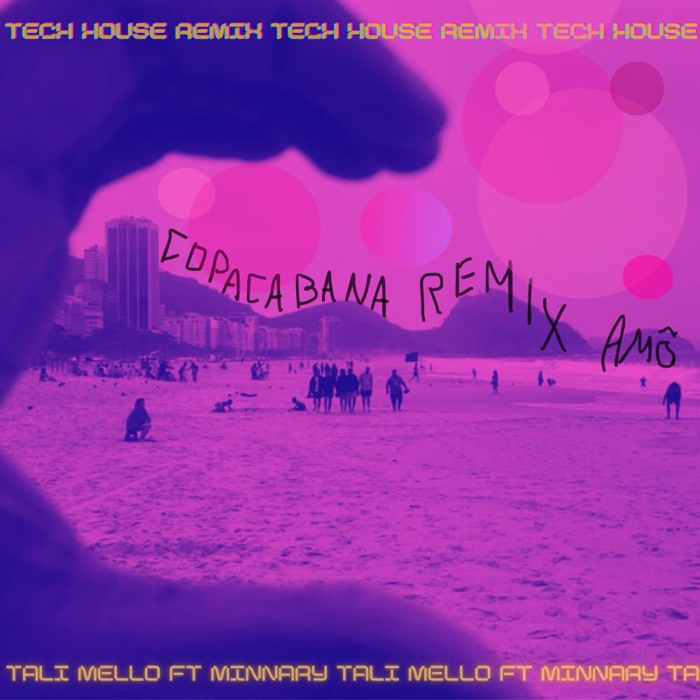 Copacabana Amor Remix (feat. Minnary)