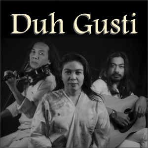 Listen to Duh Gusti song with lyrics from Marinda Frida Anjasari