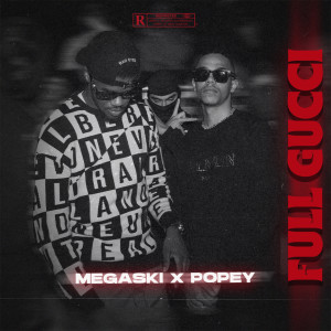 收聽Megaski的Full Gucci (Explicit)歌詞歌曲