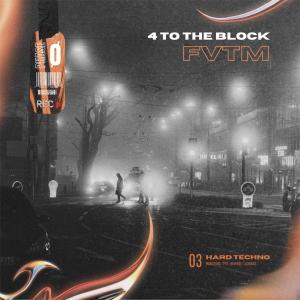 ดาวน์โหลดและฟังเพลง 4 To The Block (Explicit) พร้อมเนื้อเพลงจาก FVTM
