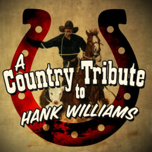 Real Cowboy Band的專輯A Country Tribute to Hank Williams