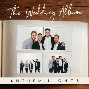 Album The Wedding Album oleh Anthem Lights