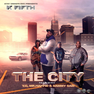 收聽K Fifth的The City (Explicit)歌詞歌曲