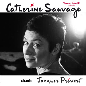 Catherine Sauvage的專輯Catherine Sauvage chante Jacques Prévert
