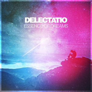 Album Essence of Dreams from Delectatio