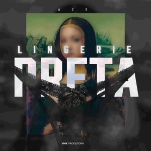 收聽AZE的Lingerie Preta (Explicit)歌詞歌曲