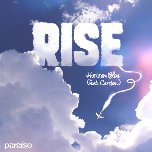 Horizon Blue的專輯Rise (feat. Carston)