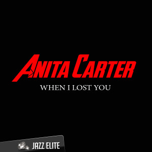 ดาวน์โหลดและฟังเพลง When I Lost You พร้อมเนื้อเพลงจาก Anita Carter